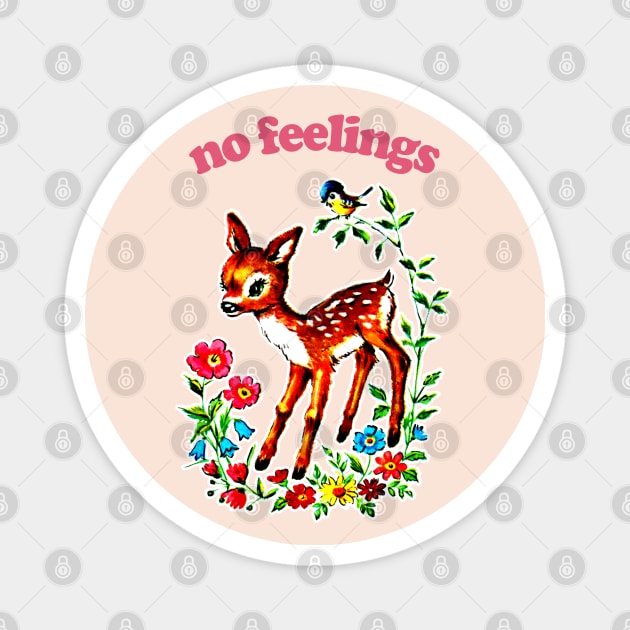 No Feelings / Existentialist Meme Design Magnet by DankFutura